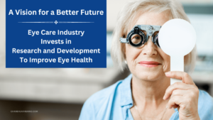 eye care industry invests