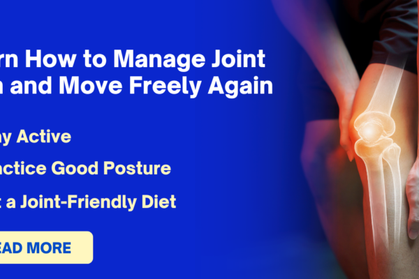 Live Pain-Free: Easy Steps to Manage Joint Discomfort Well