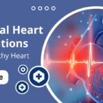 Structural Heart Treatments: What They Are and How They Help