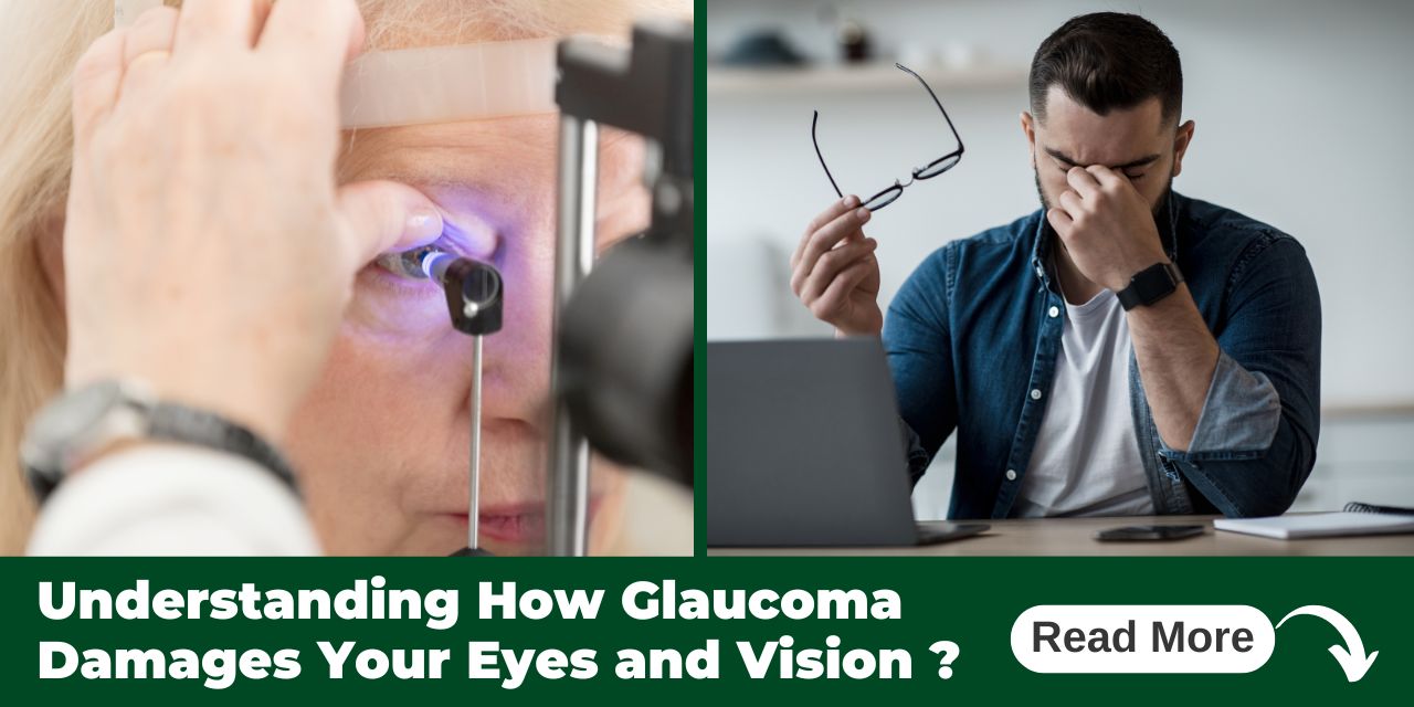 What Are the Causes of Glaucoma and its Early Signs