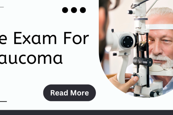 How Can Regular Eye Exams Help in Preventing Glaucoma?