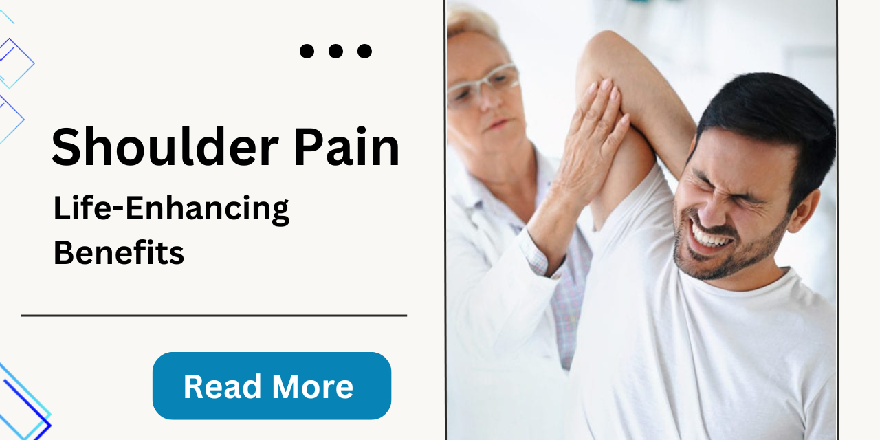 The Benefits of Shoulder Replacement: Enhancing Your Quality of Life