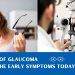 Understanding Glaucoma: Early Signs and Symptoms You Shouldn't Ignore