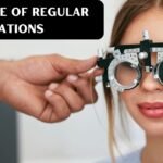 The Importance of Regular Eye Examinations for Eye Health