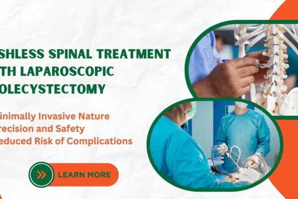 Laparoscopic Cholecystectomy: A Revolutionary Approach to Spinal Treatment