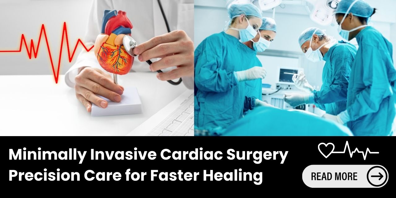 Minimally Invasive Cardiac Surgery