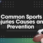 What Are the Most Common Sports Injuries, and How Do They Occur?
