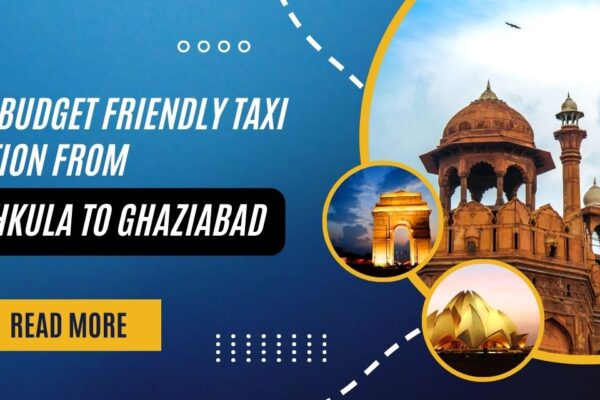 Affordable and Reliable Taxi Services from Panchkula to Ghaziabad