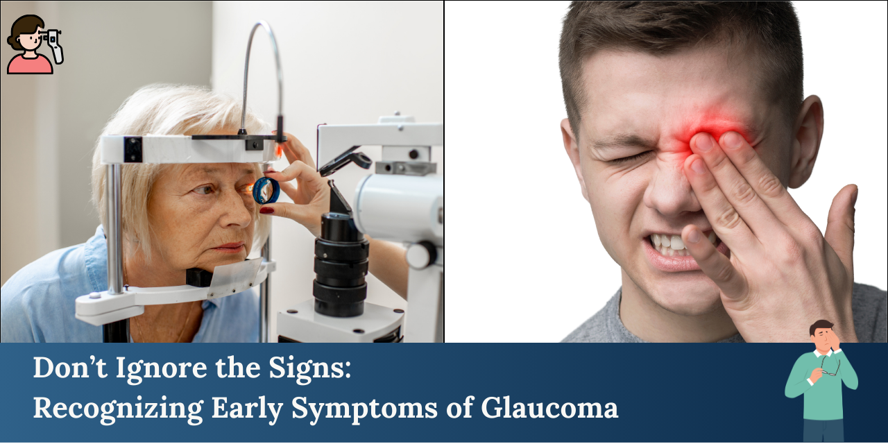 Early Symptoms of Glaucoma