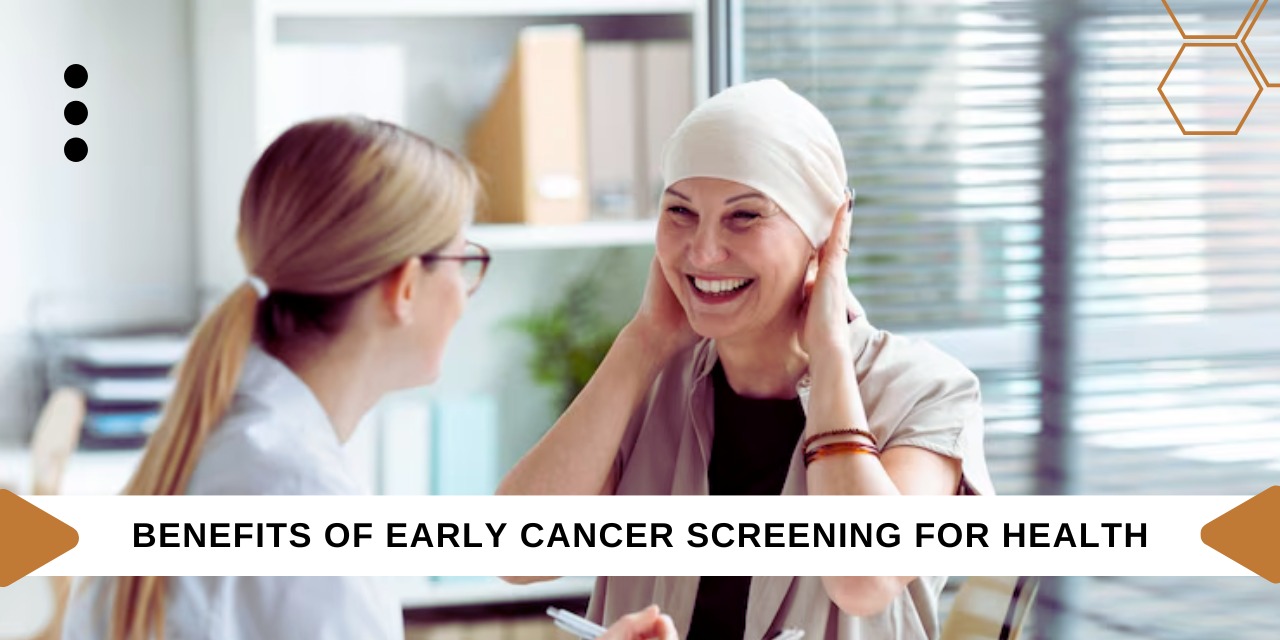 How Does Early Cancer Screening Lead to Better Health Outcomes?