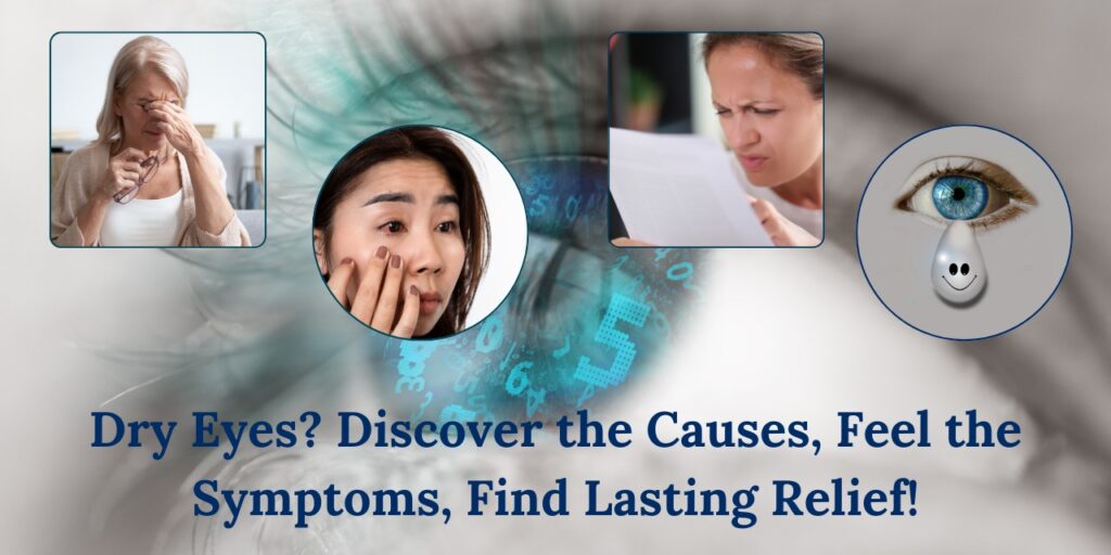 Dry Eyes Syndrome: Causes, Symptoms & Effective Treatment Options for Better Eye Health