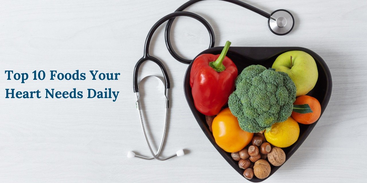Top 10 Heart-Healthy Foods